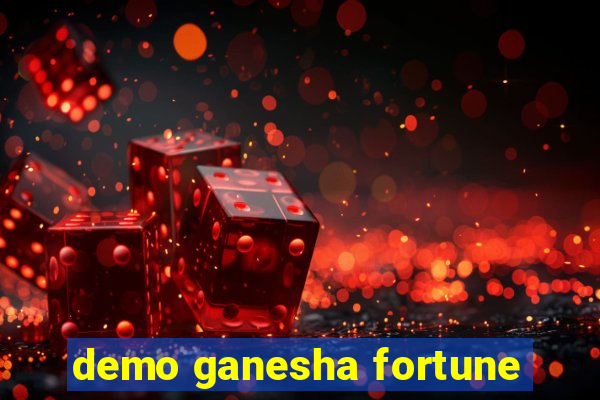 demo ganesha fortune